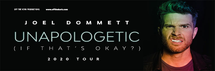 Joel Dommett - Unapologetic (If that's okay?) image